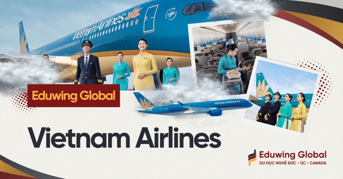 Lựa chọn hãng hàng không Vietnam Airlines khi du học Đức