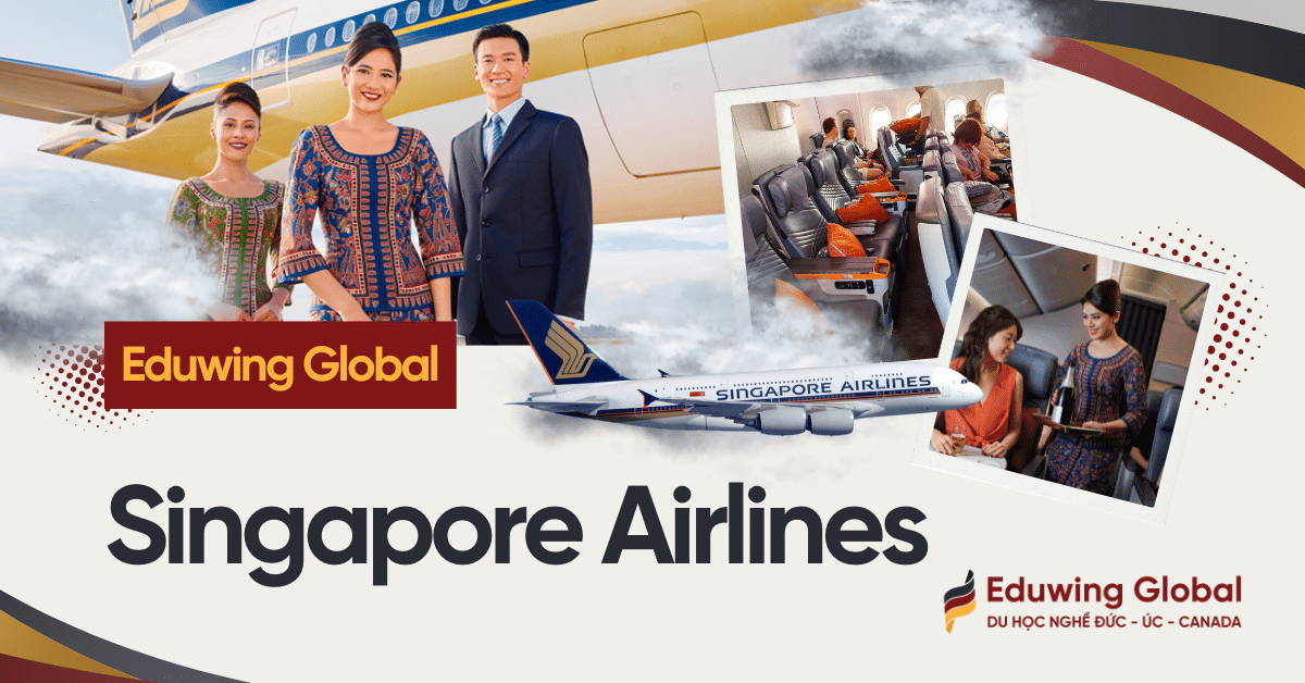 Lựa chọn hãng hàng không Singapore Airlines khi du học Đức